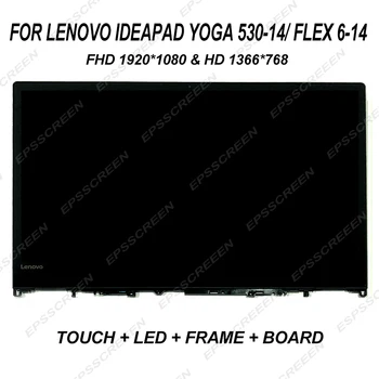 

new 14" replace screen for Lenovo ideapad yoga 530-14 / Flex 6-14 LCD Module display+ touch digitizer+ frame FHD & HD LED PANEL