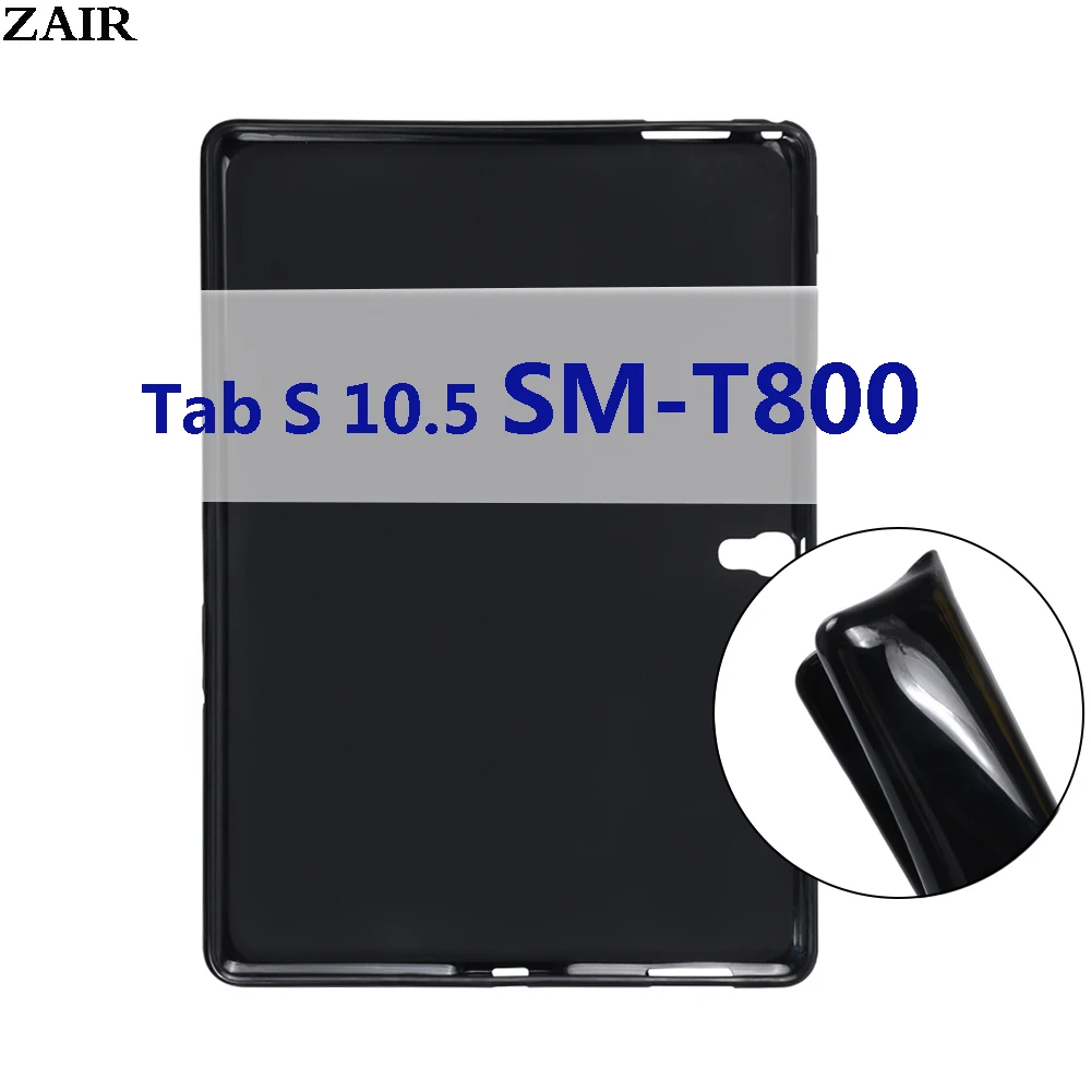 Tab S 10.5'' Case For Samsung Galaxy Tab S 10.5 Inch Smt800 T805 Bendable Soft Silicone Tpu
