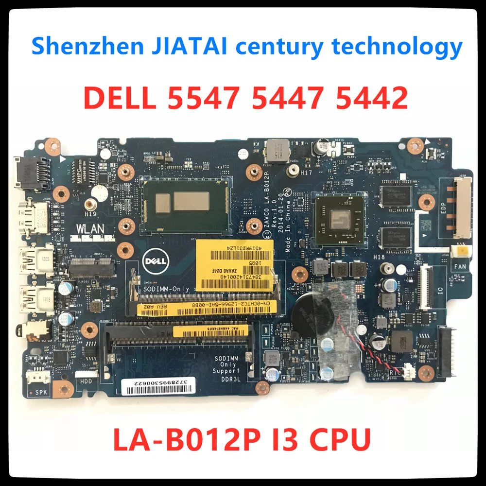 

CN-0XT04J 0XT04J FOR Dell Inspiron 5447 5442 5542 5547 Laptop Motherboard ZAVC0 LA-B012P REV:1.0 I3-4030U mainboard 100% TEST OK