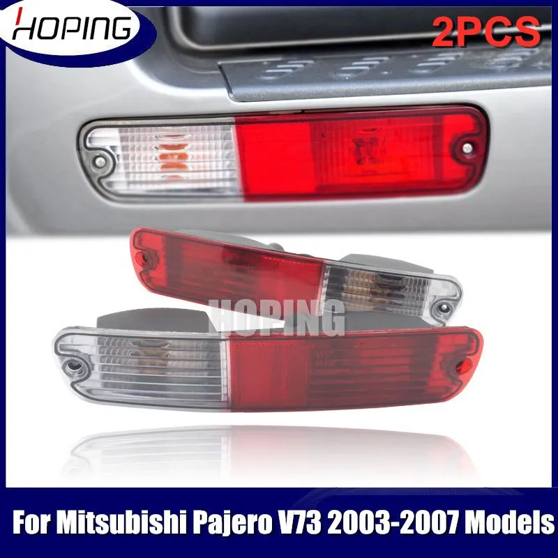 Hoping 2PCS Rear Bumber Fog Light Lamp For Mitsubishi Pajero Montero V73 V75 V77 2004 2005 2006 2007 Tail | Автомобили и