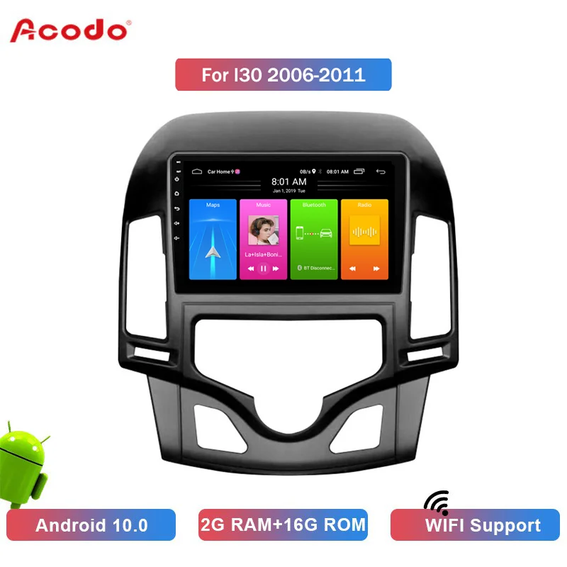 

ACODO 2G RAM 16G ROM Android 10.0 Car Radio Multimedia Player For Hyundai I30 2006-2011 Navigation GPS 2 Din