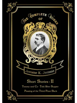 

Foreign languages Jerome J.K. Short Stories II cover hard 16 +
