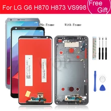 

3A+ For LG G6 lcd display touch screen Digitizer Assembly screen Replacement for LG H870 H873 VS998 Pantalla with frame Repair