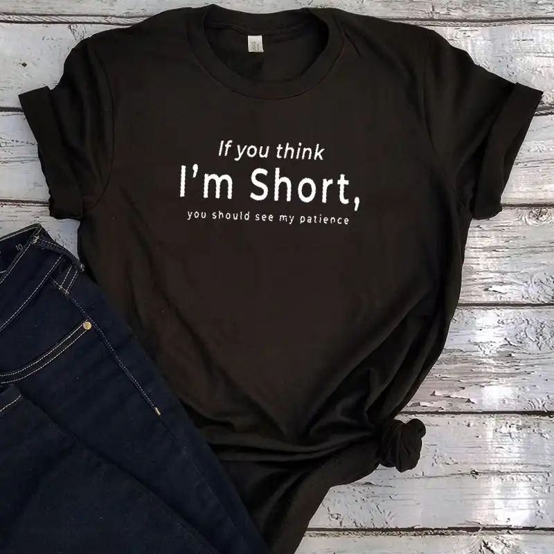 If You Think Im Short T Shirt for Women Long Sleeve Casual Blouse Cute Funny Saying Tee Top