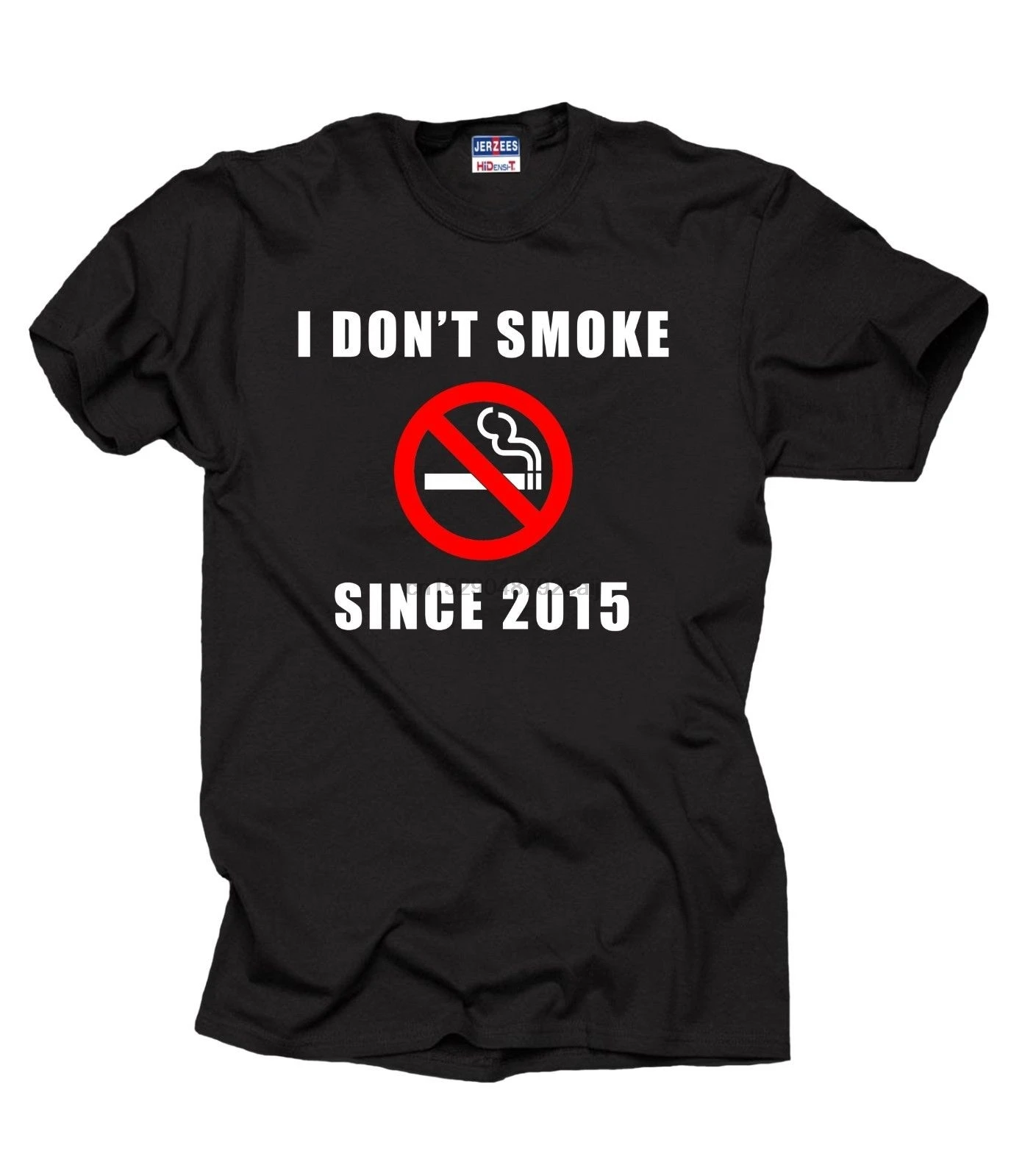 2019 Fashion O-Neck Hipster Casual T Shirts I DonSmoke Since 2015 T-Shirt Motivation Tee Shirt Quit Smoking |
