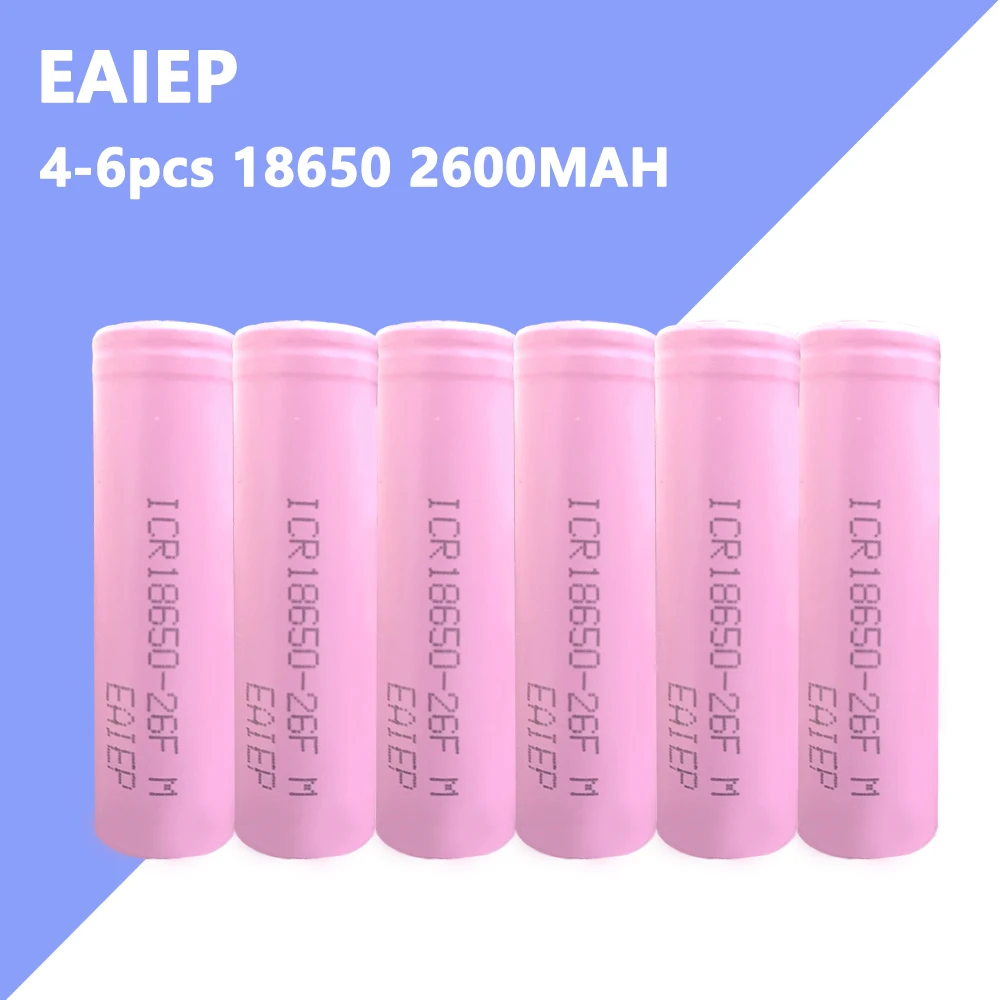 4-6 шт. литий-ионные аккумуляторы EAEIP 3 7 в 18650 2600 мАч | Электроника