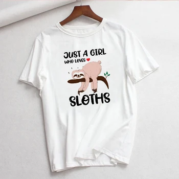 

LUSLOS Just A Girl Who Loves Sloths Women T Shirt Short Sleeve Casaul White T-shirt Female Tee Shirt Streetwear Harajuku T Shirt