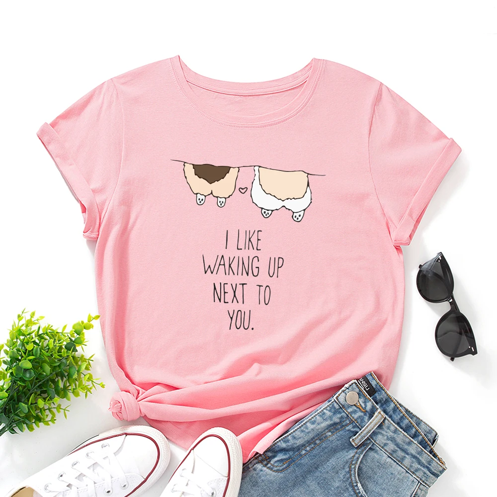 I Like Waking Up Next To You Women T-Shirts 100% Cotton Short Sleeve Funny Cartoon Graphic Tees Female Shirt Summer Tops | Женская