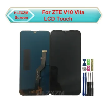 

100% Tested 6.26" NEW For ZTE Blade V10 Vita LCD Display With Touch screen Digitizier Assembly Phone Parts Accessory With Tools