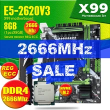 X99 DDR4 2 DIMM D4 набор материнских плат с Ксеон E5 2620 V3 LGA2011-3 Процессор 1 шт * 8 ГБ = 8 Гб PC4 Оперативная память 2666 МГц DDR4 памяти Оперативная память ECC REG