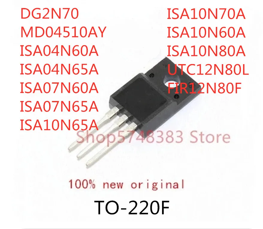 10 шт. DG2N70 MD04510AY ISA04N60A ISA04N65A ISA07N60A ISA07N65A ISA10N65A ISA10N70A ISA10N60A ISA10N80A UTC12N80L | Электроника