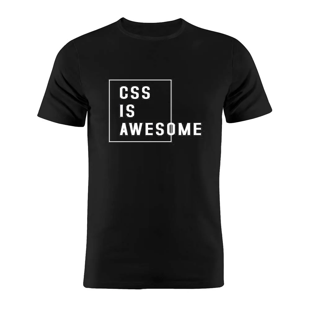 

100% Cotton Unisex T Shirt Css Is Awesome Developer Coder Programmer IT Funny Joke Gift Tee