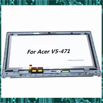 

original For Acer V5-471 Touch LCD Screen Digitizer Assembly LED Display B140XTN02.4 1366*768 Tested