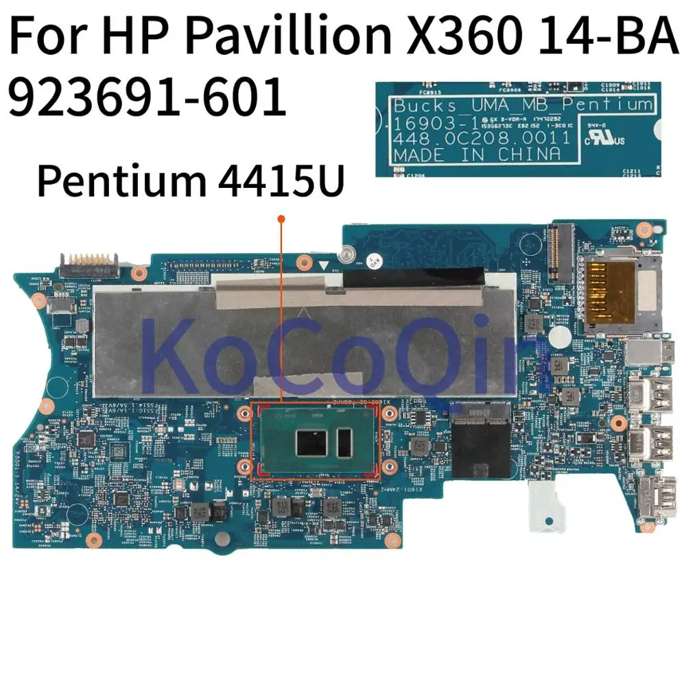 KoCoQin материнская плата для ноутбука hp павильон X360 14 BA Core SR348 Pentium 4415U 16872 1 923691