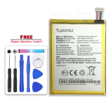 

For Alcatel One Touch Onetouch POP C9 Dual 7047D Idol X Plus OT 6043D 8000D 8008D 2500mAh Mobile Battery TLp025A2