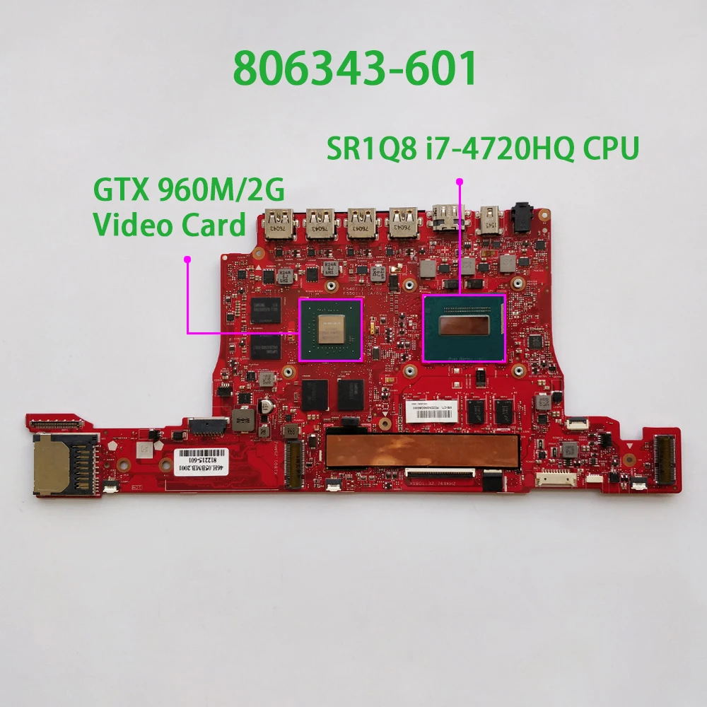 

Материнская плата для ноутбука HP OMEN 15-5200 серии 15T-5100 806343-601 806343-501 Вт 2 Гб ОЗУ i7-4720HQ ЦП 8 ГБ ОЗУ HM87 ПК