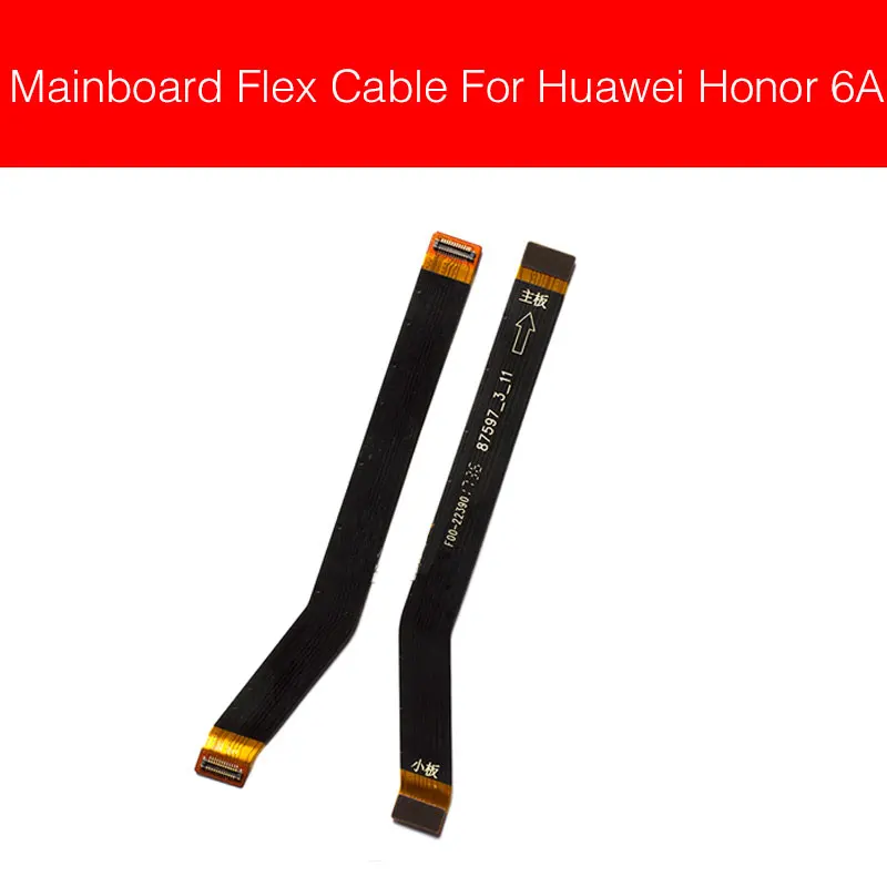 Разъём материнской платы flex кабель для huawei Honor 5A 5C 5X6 6A 6X 7A 7X 8A 8C 8X материнская плата основная плата Flex ленты Запчасти - Цвет: For Honor 6A