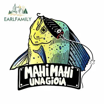 

EARLFAMILY 13cm x 11.8cm for Mahi Mahi Una Gioia Vinyl Car Stickers Waterproof Custom Printing Window Trunk Bumper Decal