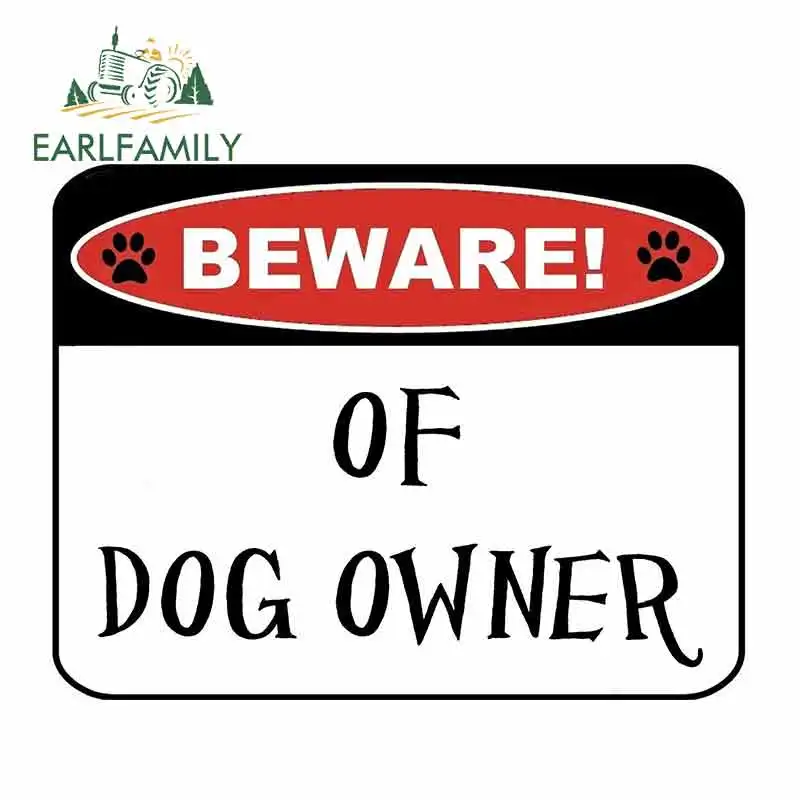 "Beware of Dog Owner" Laminated Funny Sign 