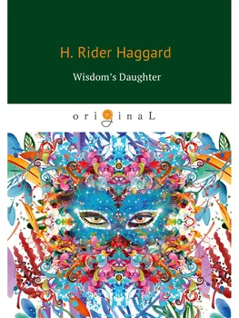 

Foreign languages Haggard H.R. Wisdom's daughter cover soft 16 +