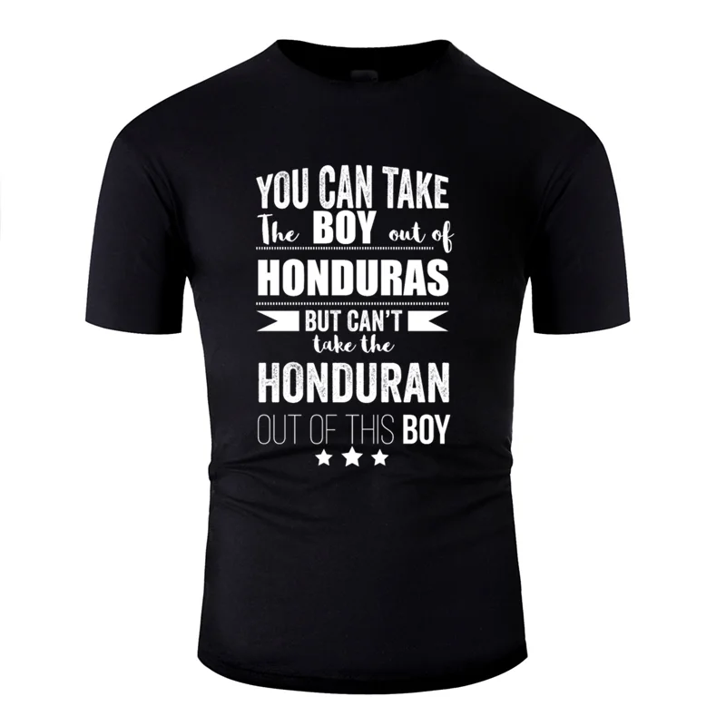 Футболка с надписью «can take the boy out of honduras but can take» коллекция года, одежда для семьи Мужская футболка с круглым вырезом