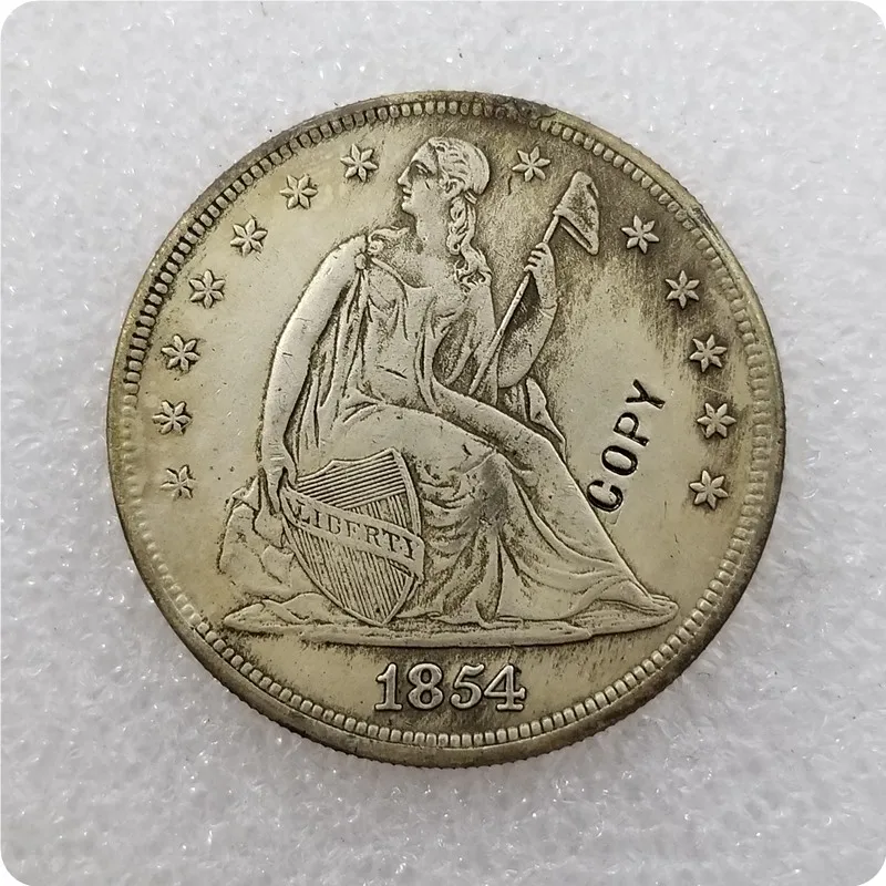 1854 Античное серебро США 1840-186" сидящий Liberty" 1 доллар без девиз копии монет медаль-Реплика коллекционные монеты - Цвет: 1854