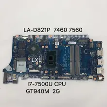 LA-D821P CN-09WC1G 09WC1G 9WC1G com новая материнская плата для Dell Inspiron 7460 7560 Материнская плата ноутбука BKD40 i7-7500U тест нормально