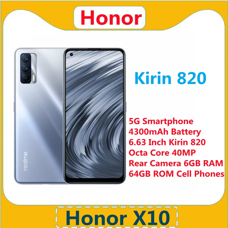 Original Honor X10 5G Smartphone 4300mAh Battery 6.63 Inch Kirin 820 Octa Core 40MP Rear Camera 6GB RAM 64GB ROM Cell Phones | Мобильные