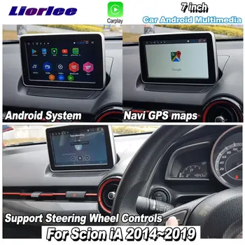

Liorlee For Scion iA 2014-2019 Car Android Carplay GPS Navi maps Navigation Radio Stereo TV Bluetooth Multimedia DVD CD Player