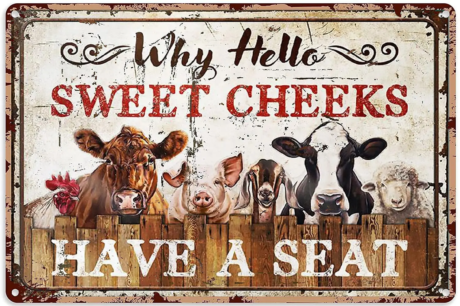 

Modern Retro Metal - Why Hello Sweet Cheeks, Have A Seat - Tin Sign ! for Shop/Garage/Bar/Club/Cafe/Wall Decor, 8X12 inches
