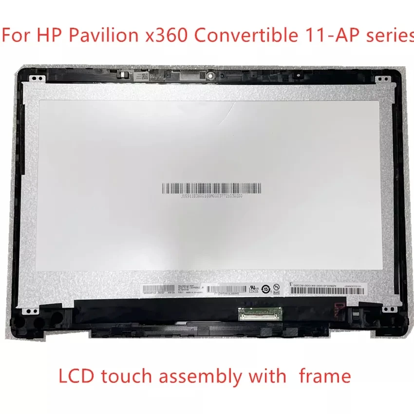 

Original 11.6'' HD 1366*768 LCD Touch Screen Digitizer Assembly With Frame For HP Pavilion x360 11-ap 11m-ap 11m-ap0013