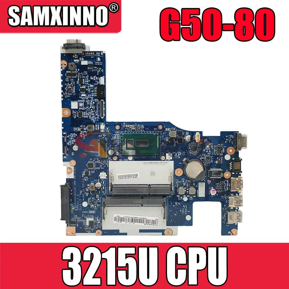 5B20H14390 ACLU3/ACLU4 UMA NM-A362 для ноутбука Lenovo G50-80 материнская плата с процессором 3215u |