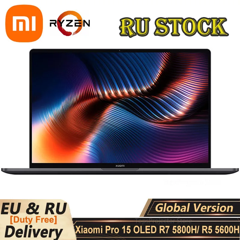 2021 New Xiaomi Laptop Pro 15 AMD R7-5800H/R5-5600H OLED 3.5K 15.6Inch Screen 100%sRGB Mi Notebook Office Computer 16G+512G/1TB |
