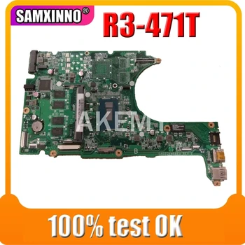 

Akemy For Acer aspire R3-471T R3-471G Laptop Motherboard NBM88110036 NBM8811003 DA0ZQXMB8E0 4GB with Processor onboard