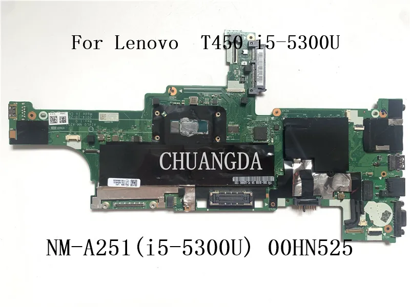 Per Lenovo Thinkpad T450 I5-5300U Scheda Madre Del Computer Portatile Nm-A251(I5-5300U) 00Hn525 00Hn529 00Ht726 00Ht724 00Hn526 00Ht725