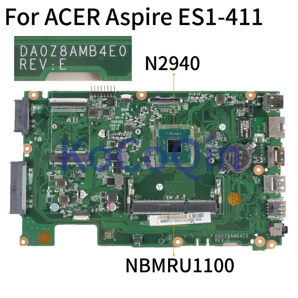 KoCoQin материнская плата для ноутбука ACER Aspire ES1-411 DA0Z8AMB4E0 NBMRU1100 N2940