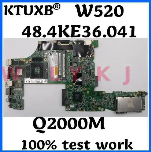 Материнская плата 48.4ke36. 041 для ноутбука Lenovo Thinkpad W520 04W2029 PGA989 QM67 GPU Q2000M 2G DDR3 100%