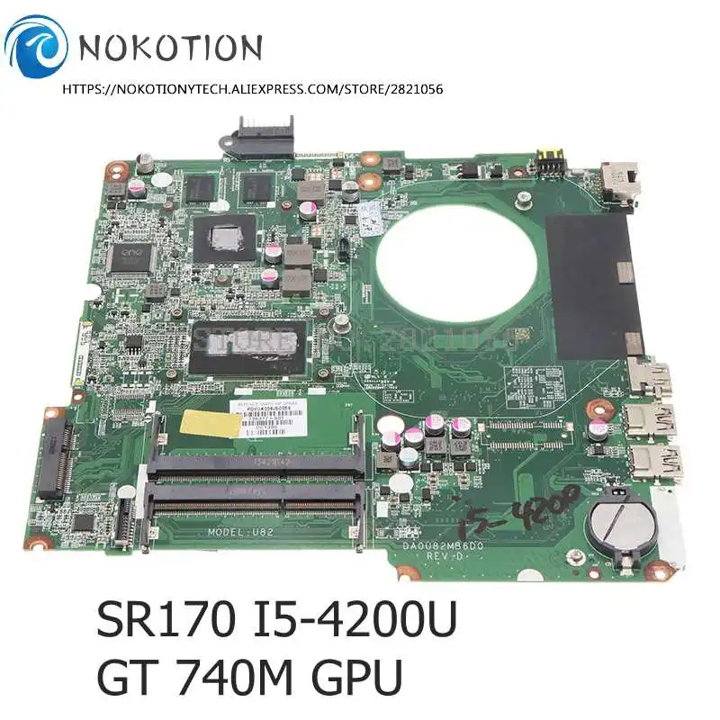 NOKOTION 736377-501 736377-001 736377-601 DA0U82MB6D0 для HP 15-N 15-n005TX Материнская плата ноутбука SR170 I5-4200U
