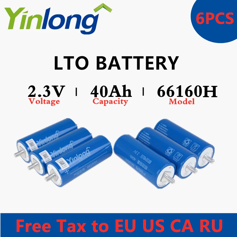 

Original Yinlong LTO66160H 2.3V 40Ah Cylindrical Lithium ion battery Titanium Oxide LTO 66160 Titanate Battery 6PCS Free Tax