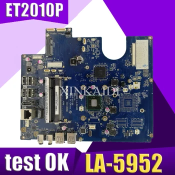 

XinKaidi Original All-in-one motherboard For ASUS ET2010P ET2010 LA-5952 mainboard 100% Test ok Works GM