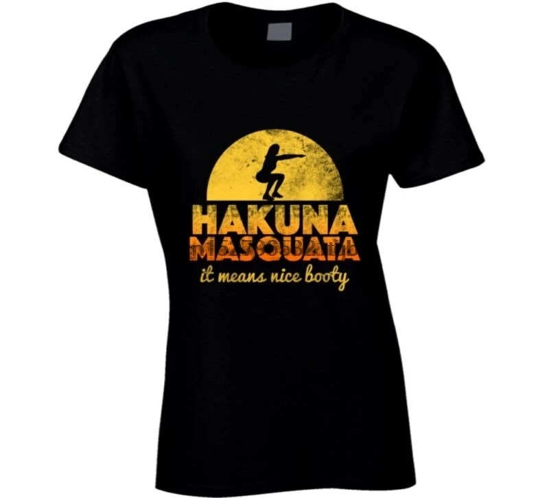 Hakuna Masquata это означает хороший попой приседания тренировки мотивационные