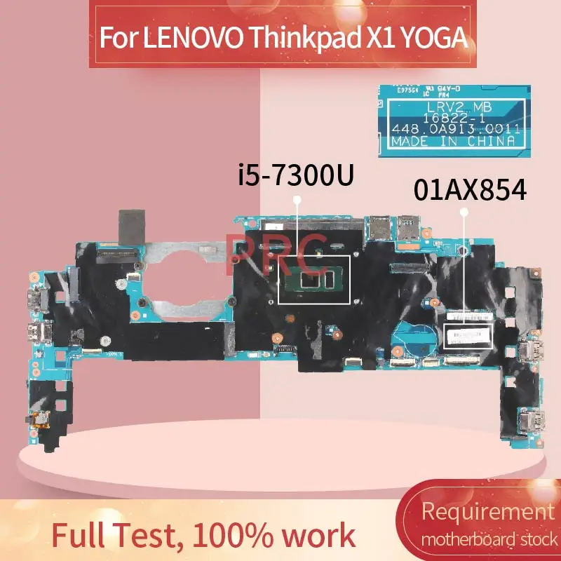 01AX854 для LENOVO Thinkpad X1 YOGA I5-7300U 16 Гб Материнская плата ноутбука 16822-1 448.0A913.0011 SR340 DDR4