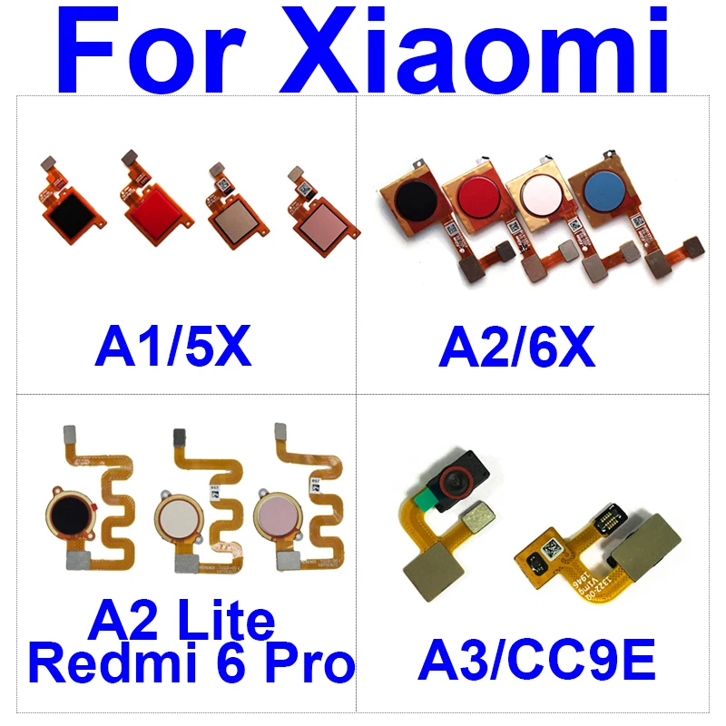 

Home Button Fingerprint Sensor Flex Cable For Xiaomi Mi A1 5X A2 6X A3 CC9E Realme 6 Pro Lite Menu Return Key Touch Sensor Flex