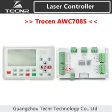 Лазерный режущий контроллер движения Trocen AWC708S, гравировальная и режущая машина CO2, замена AWC708C Lite Ruida Leetro(China)
