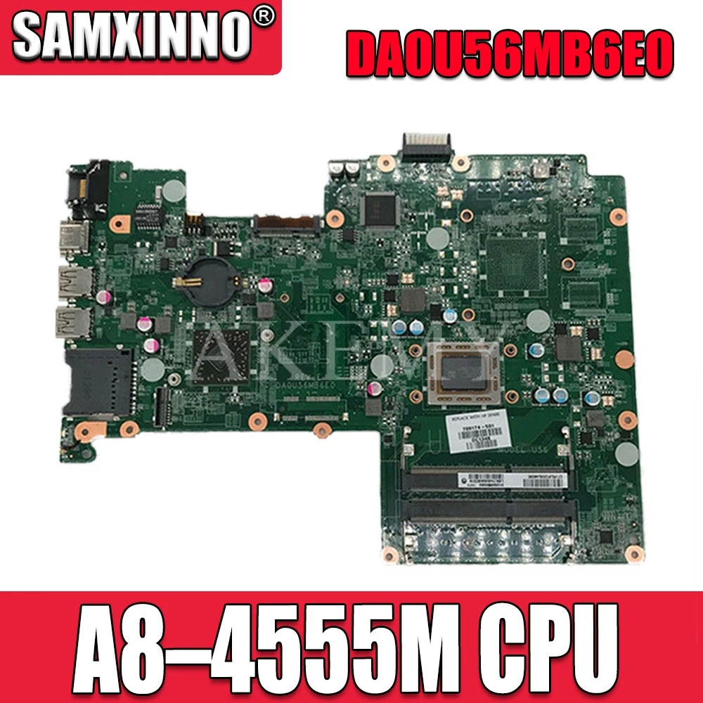 Для For HP павильон 15-B 15-Z серии 709175-001 709175-501 709175-601 DA0U56MB6E0 UMA A70M A8-4555M Материнская плата