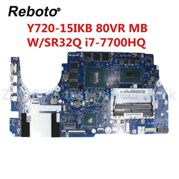 

For LENOVO Legion Y720-15IKB 80VR Laptop Motherboard 5B20N67218 DY510/DY511 NM-B163 With SR32Q i7-7700HQ GTX1060M 6GB DDR4