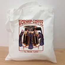New Fashion Worship Coffee Pattern Printed Ulzzang Shoulder Bag Women the Dark Lord Design Canvas Shopping Bag Tote Bag