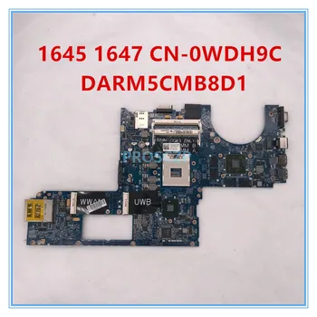 

High quality for 1645 1647 laptop motherboard CN-0WDH9C 0WDH9C WDH9C DARM5CMB8D1 REV:D Y509R PM55 SLH23 1GB 100% working well