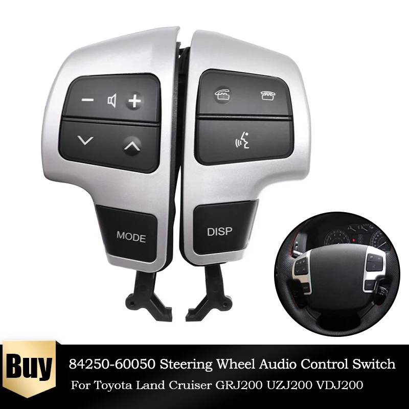 

84250-60050 Autos Steering Wheel Audio Control Switch Button for Toyota Land Cruiser GRJ200 UZJ200 VDJ200 2008-2011 84250 60050