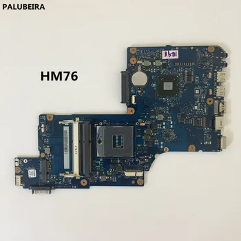 

PALUBEIRA H000046310 Laptop Motherboard For Toshiba Satellite C870 C875 SLJ8E HM76 HD 4000 PLF/PLR/CSF/CSR Main Board